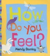 book cover of How Do You feel by Mandy Stanley