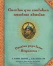 book cover of Tales Our Abuelitas Told by Alma Flor Ada
