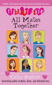 book cover of All mates together by Cathy Hopkins
