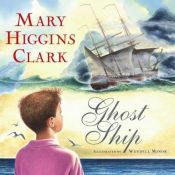 book cover of Ghost ship : a Cape Cod story by Μαίρη Χίγκινς Κλαρκ