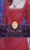 Once Upon a Time: Snow - A Retelling of "Snow White and the Seven Dwarfs"