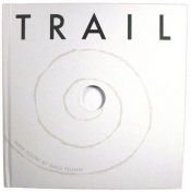 book cover of Trail: Paper Poetry Pop-Up (Classic Collectible Pop-Up) by David Pelham