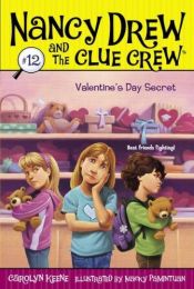 book cover of Nancy Drew and the Clue Crew #12 Valentine's Day Secret by Carolyn Keene