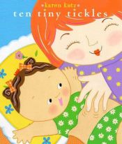 book cover of Ten Tiny Tickles (Classic Board Books) by Karen Katz