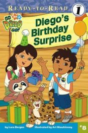 book cover of Diego's Birthday Surprise (Ready to Read Level 1) by Lara Bergen