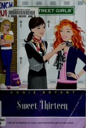 book cover of Sweet Thirteen (Beacon Street Girls #16) by Annie Bryant