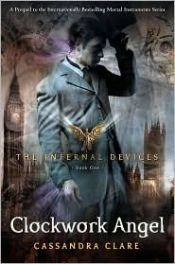 book cover of Clockwork Angel by Cassandra Clare