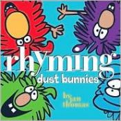 book cover of 01: Rhyming dust bunnies by Jan Thomas