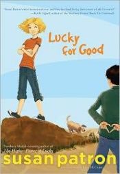 book cover of Lucky for Good by Susan Patron