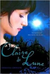 book cover of Claire de Lune by Christine Johnson