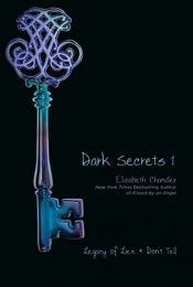 book cover of Dark Secrets #1: Legacy of Lies ; Don't Tell by Elizabeth Chandler