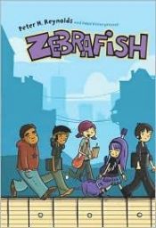 book cover of Zebrafish by Peter H. Reynolds