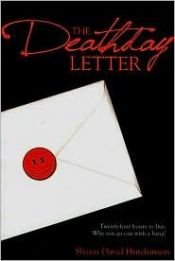 book cover of The Deathday Letter by Shaun David Hutchinson