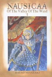 book cover of Nausicaa of the Valley of the Wind: v. 3 (Nausicaa of the Valley of the Wind) (Nausicaa of the Valley of the Wind (Paperback)) by Hayao Miyazaki