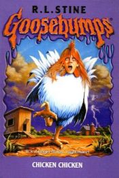 book cover of Chicken Chicken by R.L. Stine