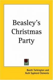 book cover of Beasley's Christmas party by Booth Tarkington