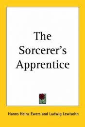 book cover of The Sorcerer's Apprentice by Hanns Heinz Ewers