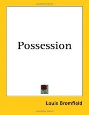 book cover of Possession by Ludovicus Bromfield