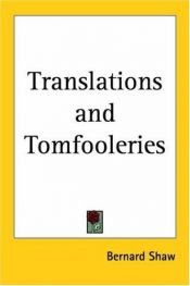 book cover of Translations and tomfooleries by George Bernard Shaw
