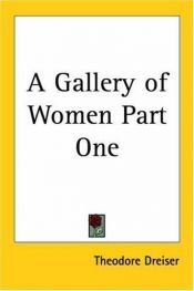 book cover of A Gallery Of Women by 시어도어 드라이저