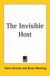 book cover of The Invisible Host by Gwen Bristow