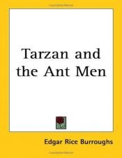 book cover of Tarzan and the Ant Men by אדגר רייס בורוז