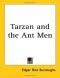 Tarzan und die Ameisenmenschen