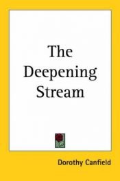 book cover of The Deepening Stream by Dorothy Canfield Fisher