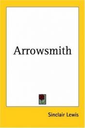 book cover of Arrowsmith by Harry Sinclair Lewis