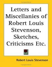 book cover of Letters and Miscellanies of Robert Louis Stevenson, Sketches, Criticisms, Etc Vol. XXII by ロバート・ルイス・スティーヴンソン