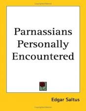 book cover of Parnassians Personally Encountered by Edgar Saltus