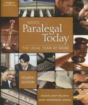 book cover of Paralegal Today: The Legal Team at Work (West Legal Studies) by Roger LeRoy Miller