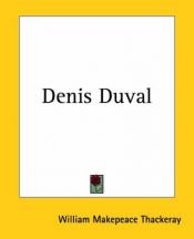 book cover of Denis Duval by Уильям Мейкпис Теккерей