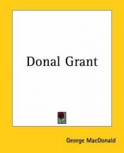 book cover of Donal Grant by George MacDonald
