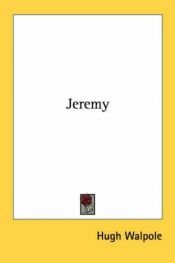 book cover of Jeremy (Serendipity) by Hugh Walpole