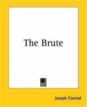 book cover of The Brute by ジョゼフ・コンラッド