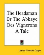 book cover of The headsman by Ջեյմս Ֆենիմոր Կուպեր