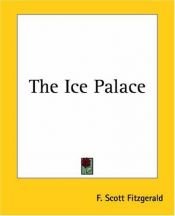 book cover of The Ice Palace by F. 스콧 피츠제럴드
