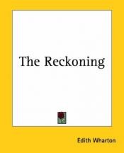book cover of The Reckoning (in Stories Volume One) by Ίντιθ Γουόρτον