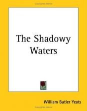 book cover of The Shadowy Waters (in Plays) by William Butler Yeats