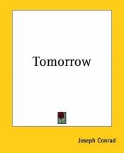 book cover of Tomorrow by โจเซฟ คอนราด
