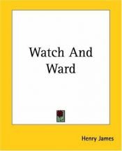 book cover of Watch and Ward by Henry James