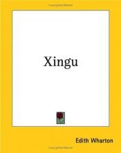 book cover of Xingu by ედით უორტონი