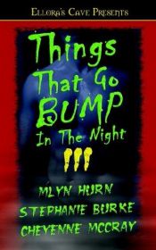 book cover of Things That Go Bump In The Night III by Cheyenne Mccray