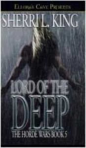 book cover of The Horde Wars - Lord of the Deep by Sherri L. King