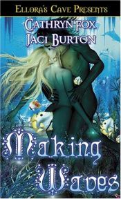 book cover of Making Waves by Jaci Burton