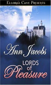 book cover of Lords of Pleasure by Ann Jacobs