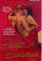 book cover of TO TEMPT A SCOTSMAN (Zebra Debut) by Victoria Dahl