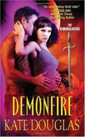 book cover of Demonfire (Demonslayers, 1) by Kate Douglas