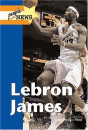 book cover of Lebron James (People in the News) by Ann Wallace Sharp